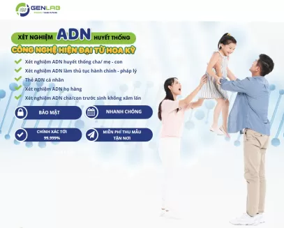 Xét nghiệm ADN làm thủ tục hành chính